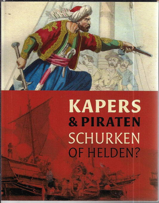 Omslag van Kapers & piraten door J. C. A. Schokkenbroek, tweedehands boek bij Boekhandel Bloks