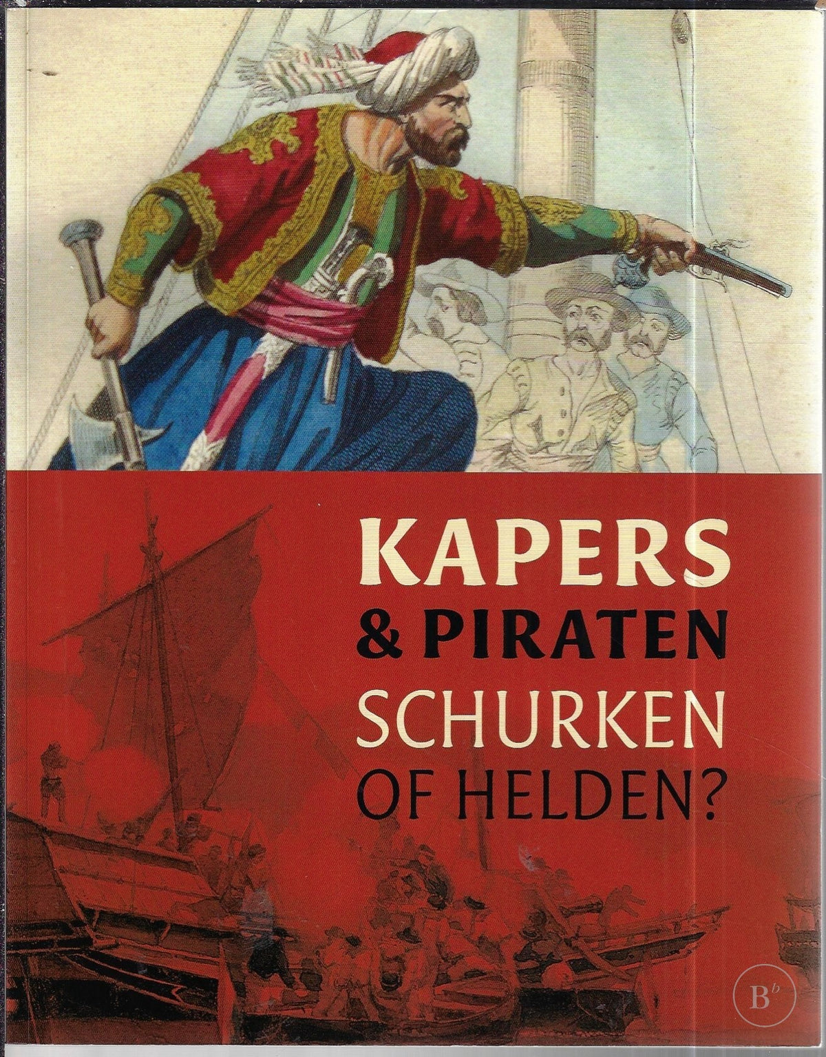 Omslag van Kapers & piraten door J. C. A. Schokkenbroek, Jeroen P. ter Brugge, tweedehands boek bij Boekhandel Bloks
