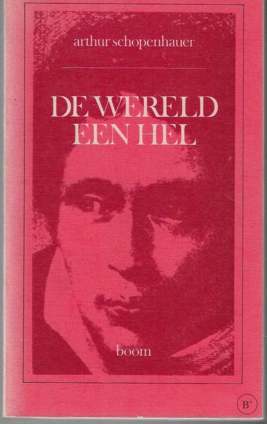 Omslag van Wereld een hel door Arthur Schopenhauer, tweedehands boek bij Boekhandel Bloks