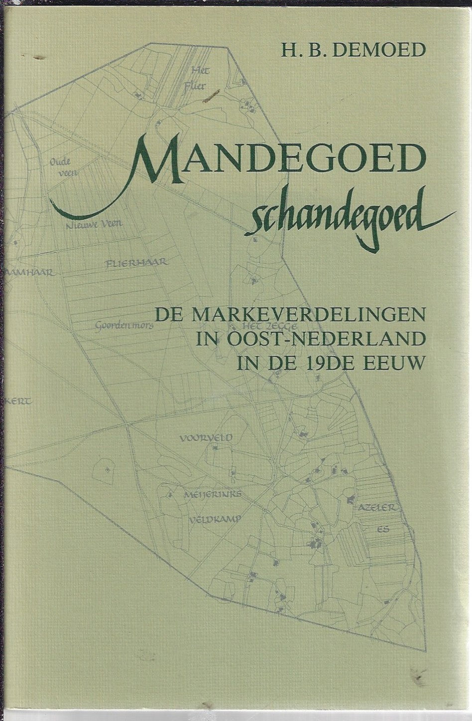 Man degoed schandegoed
