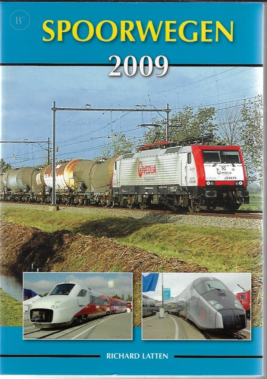 Omslag van Spoorwegen / 2009 door R. Latten, tweedehands boek bij Boekhandel Bloks