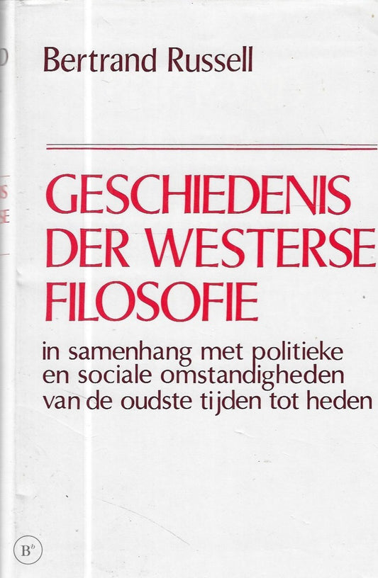 Omslag van Geschiedenis van de westerse filosofie door Bertrand Russell, tweedehands boek bij Boekhandel Bloks