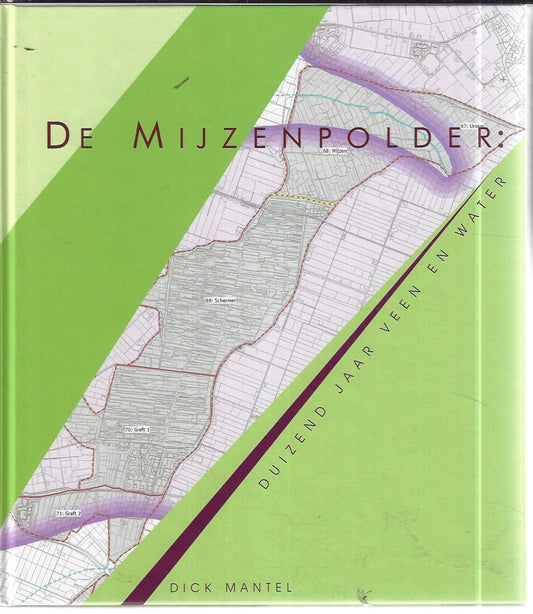 Omslag van De Mijzenpolder door Dick Mantel, tweedehands boek bij Boekhandel Bloks