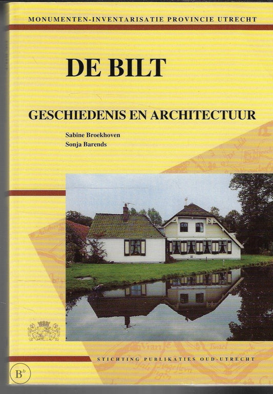 Omslag van De Bilt door Sabine Broekhoven, tweedehands boek bij Boekhandel Bloks