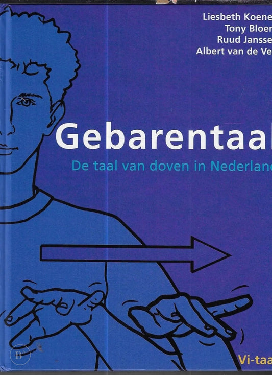Omslag van Gebarentaal door Ruud Janssen, Liesbeth Koenen, Tony Bloem, Albert van de Ven, tweedehands boek bij Boekhandel Bloks