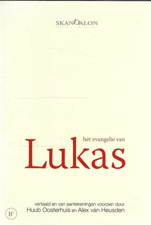 Omslag van Het evangelie van Lukas door Oosterhuis, H., tweedehands boek bij Boekhandel Bloks
