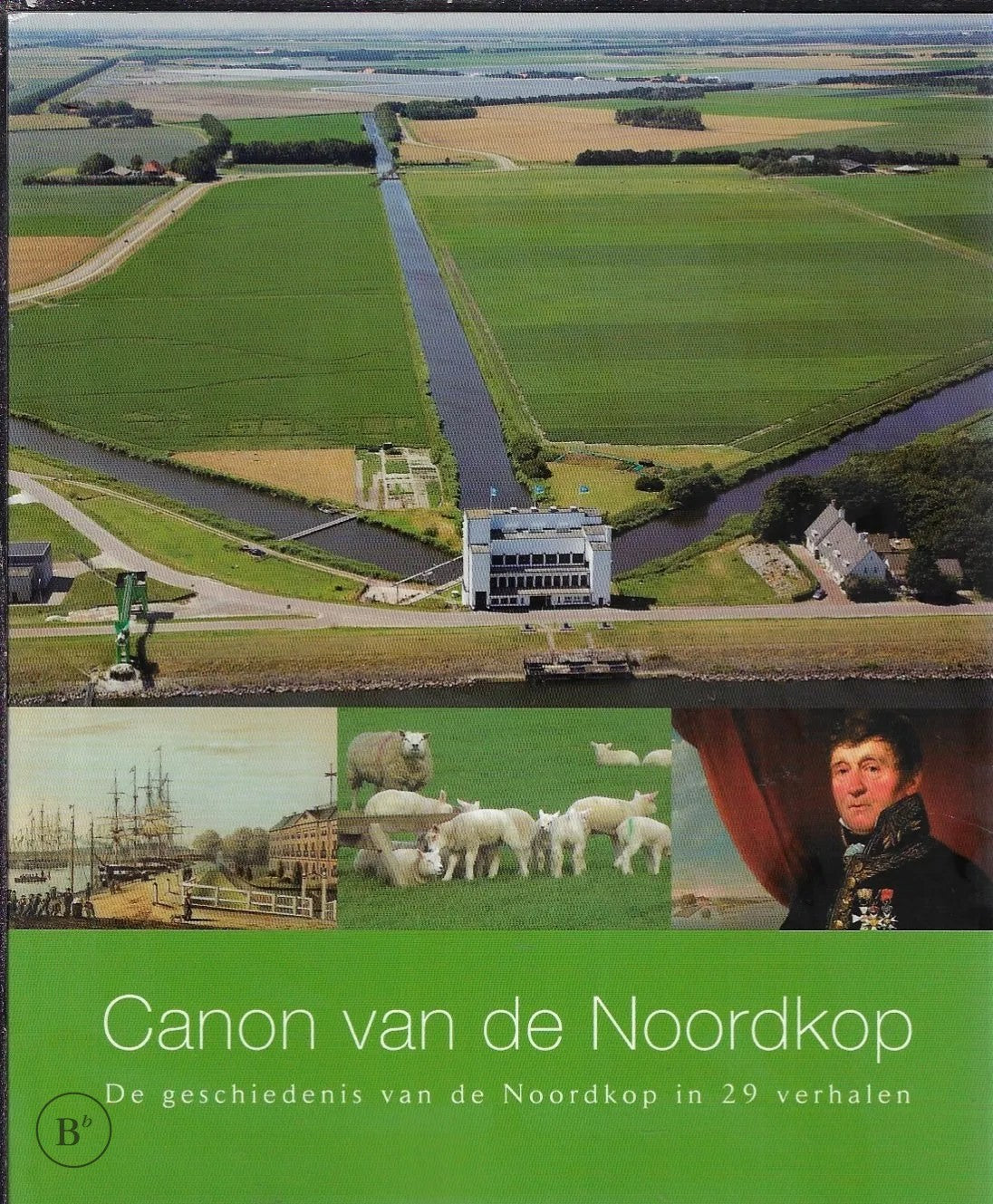 Omslag van Canon van de Noordkop door Misset, tweedehands boek bij Boekhandel Bloks