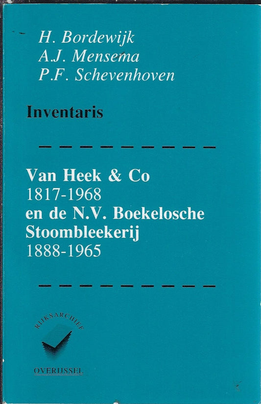 Omslag van De Boekelosche Stoombleekerij 1888-1965 door Bart Stuiver, tweedehands boek bij Boekhandel Bloks