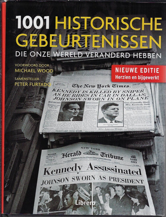 Omslag van 1001 historische gebeurtenissen die onze wereld veranderd hebben door geschiedenis algemeen, tweedehands boek bij Boekhandel Bloks