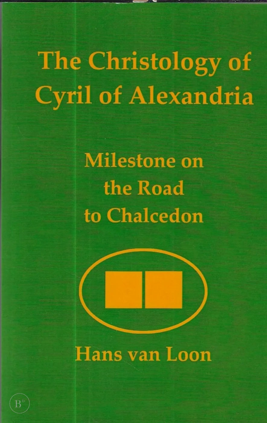 Omslag van The Christology of Cyril of Alexandria (incl. stellingen) door J.C. van Loon, tweedehands boek bij Boekhandel Bloks