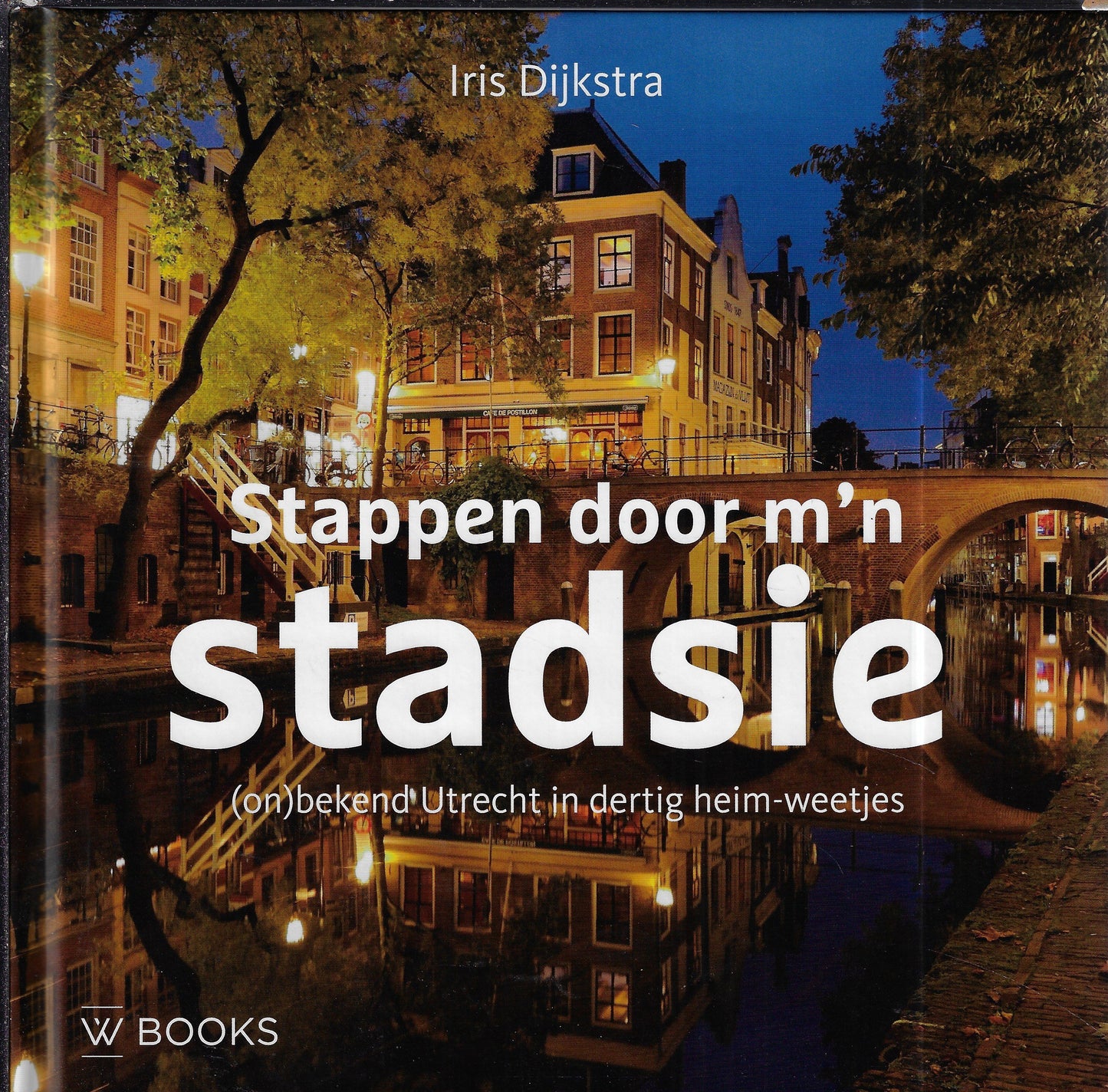 Stappen door m'n stadsie