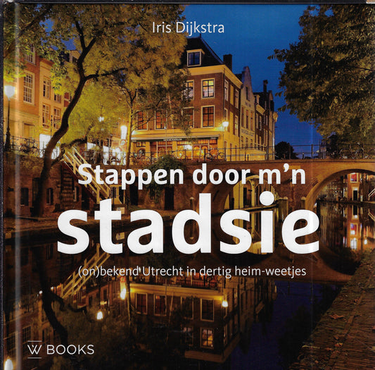 Stappen door m'n stadsie