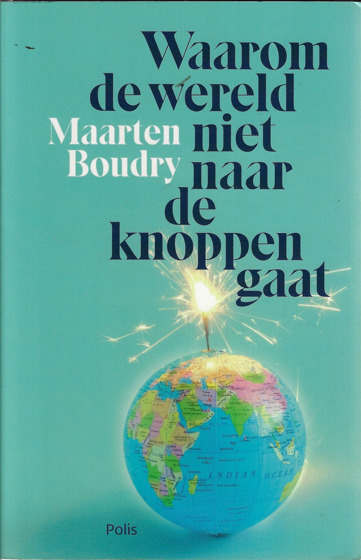 Waarom de wereld niet naar de knoppen gaat