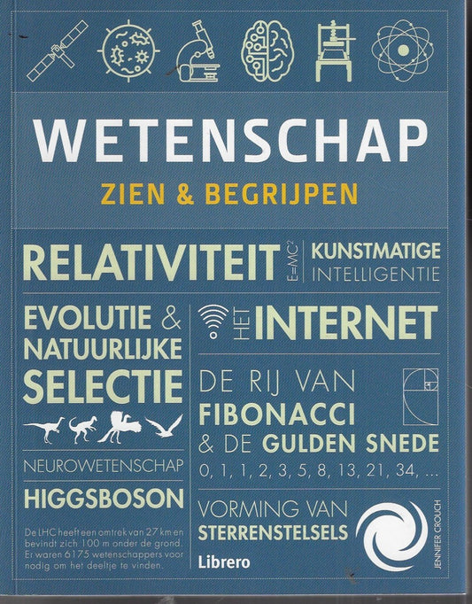Wetenschap: Zien en begrijpen