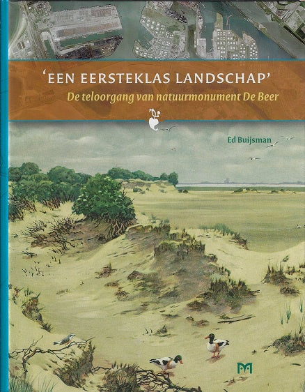 'Een eersteklas landschap'