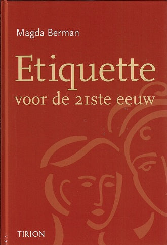 Etiquette voor de 21ste eeuw