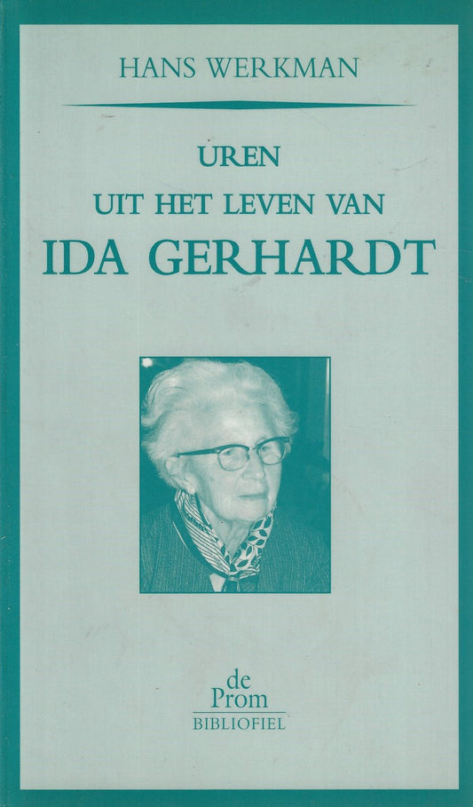 Uren uit het leven van Ida Gerhardt