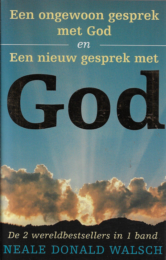 Een ongewoon gesprek met God en Een nieuw gesprek met God