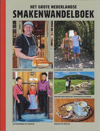 Het grote Nederlandse smakenwandelboek