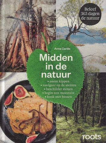 Midden in de natuur