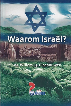 Waarom Israel?