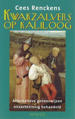 Kwakzalvers op Kaliloog