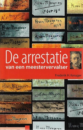 De arrestatie van een meestervervalse