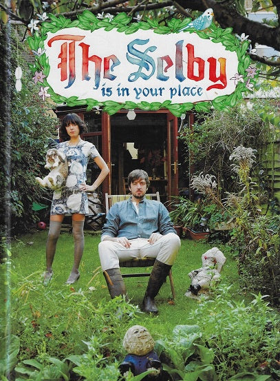 The Selby Is in Your Place