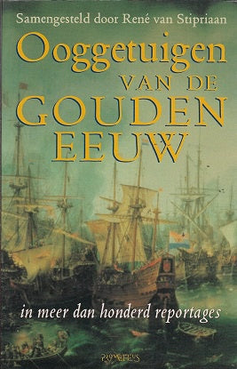 Ooggetuigen van de Gouden Eeuw