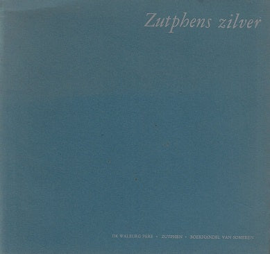 Zutphens zilver