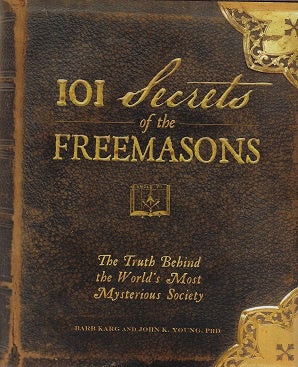 101 Secrets of the Freemasons