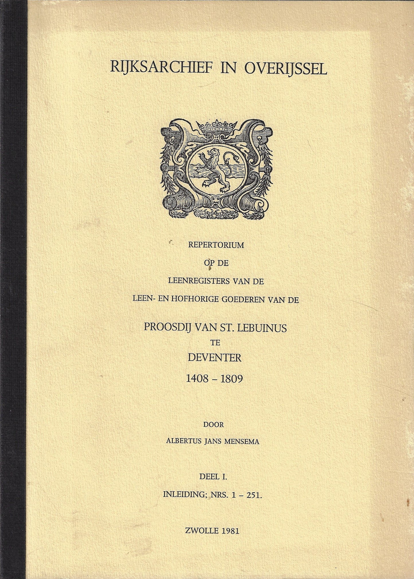Proosdij van St. Lebuinus te Deventer I-II-III