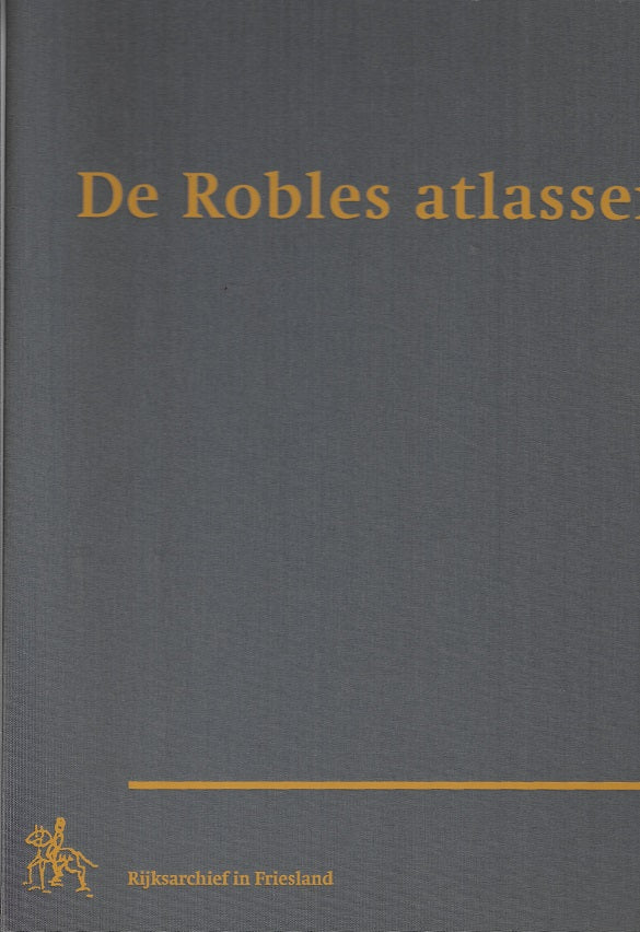 De Robles atlassen + map met 63 kaarten