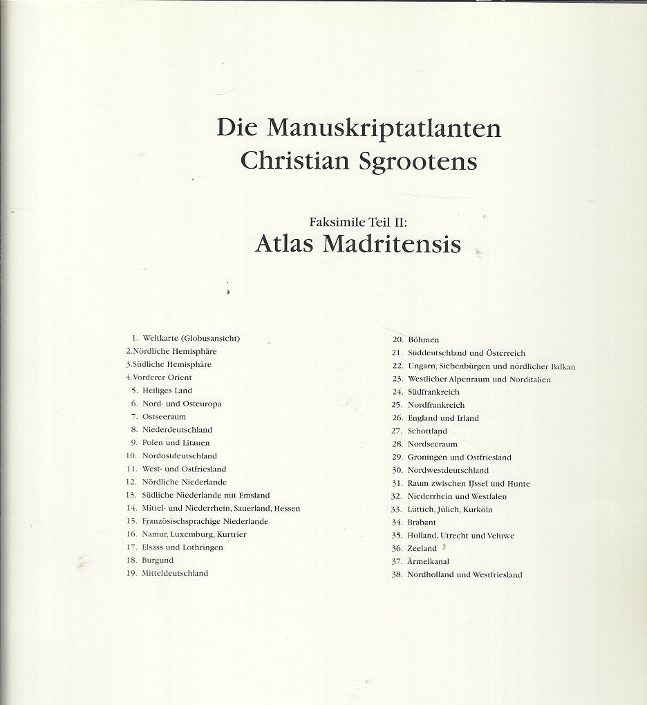Die Manuskriptatlanten Christian Sgrootens (Buch+ Karten)