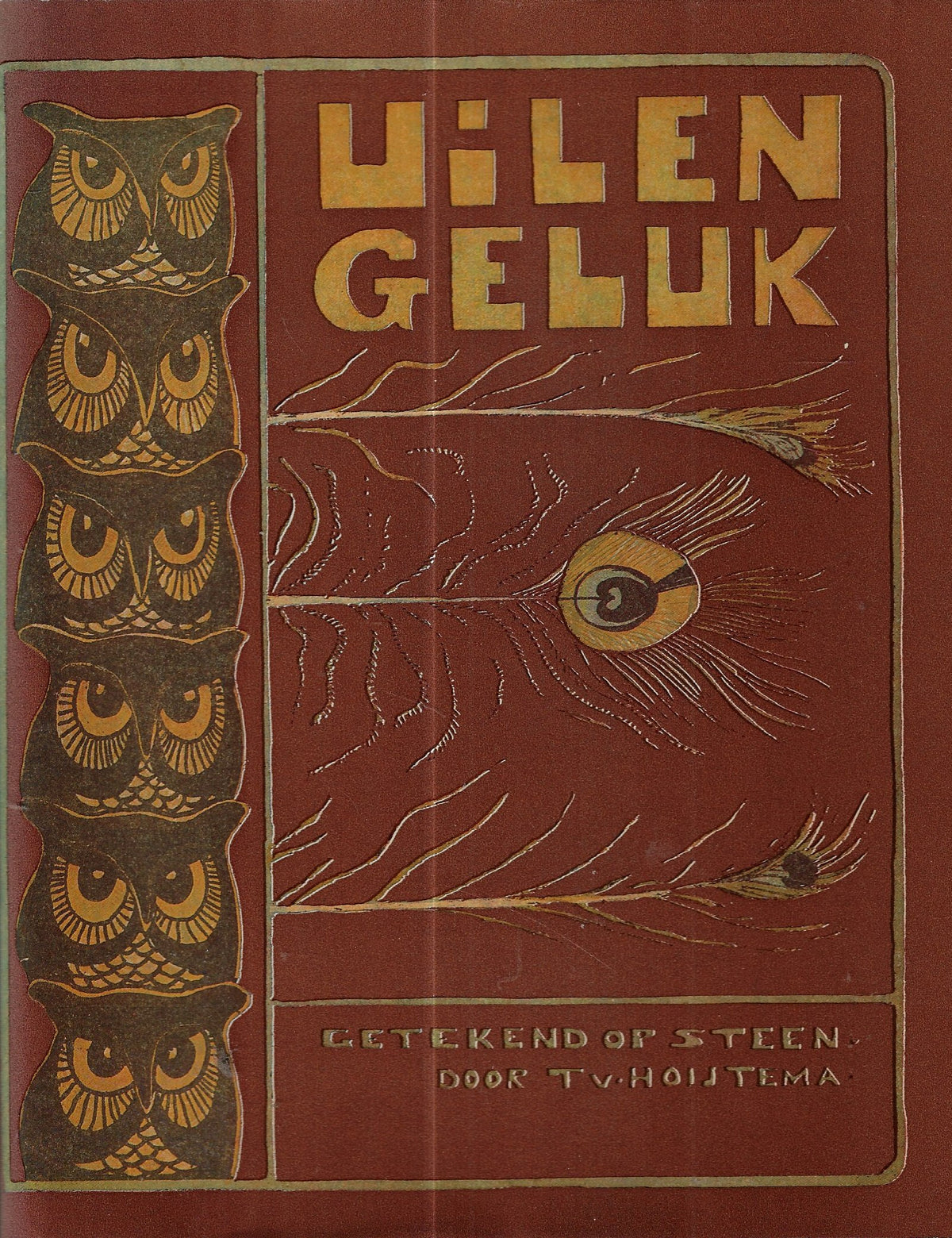 Omslag van Uilen-geluk (Herdruk) door A.G. Schoonderbeek, tweedehands boek bij Boekhandel Bloks