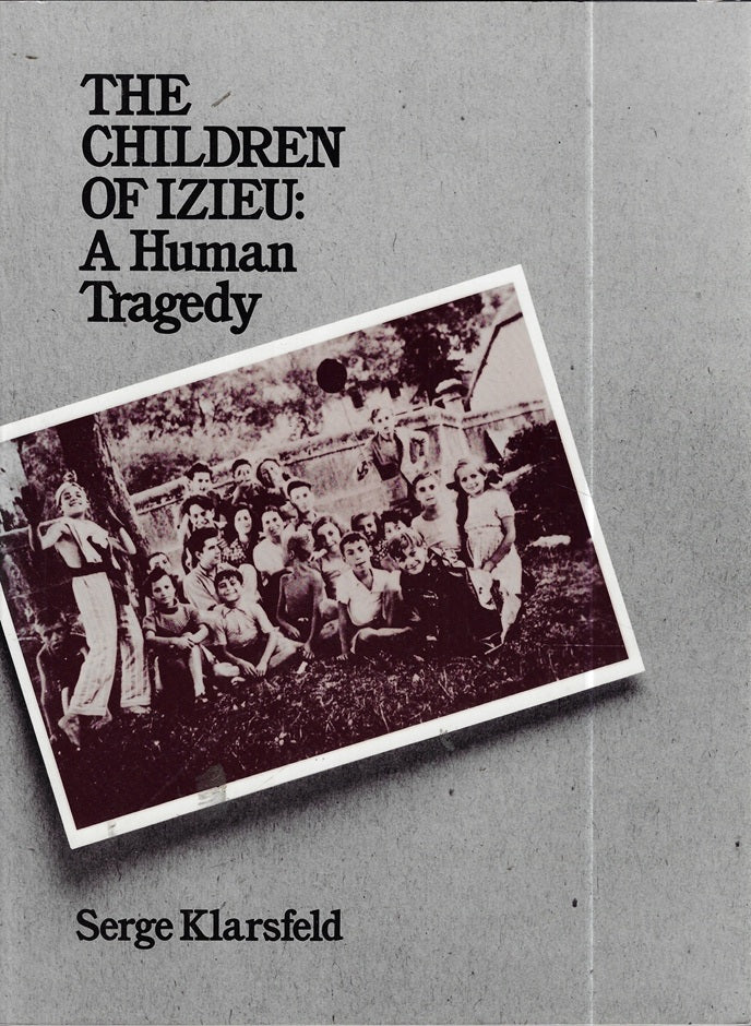 Omslag van The Children of Izieu door H. Abrams, tweedehands boek bij Boekhandel Bloks