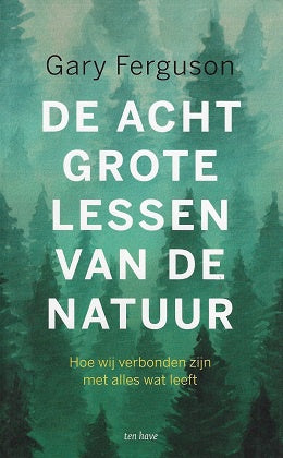 De acht grote lessen van de natuur