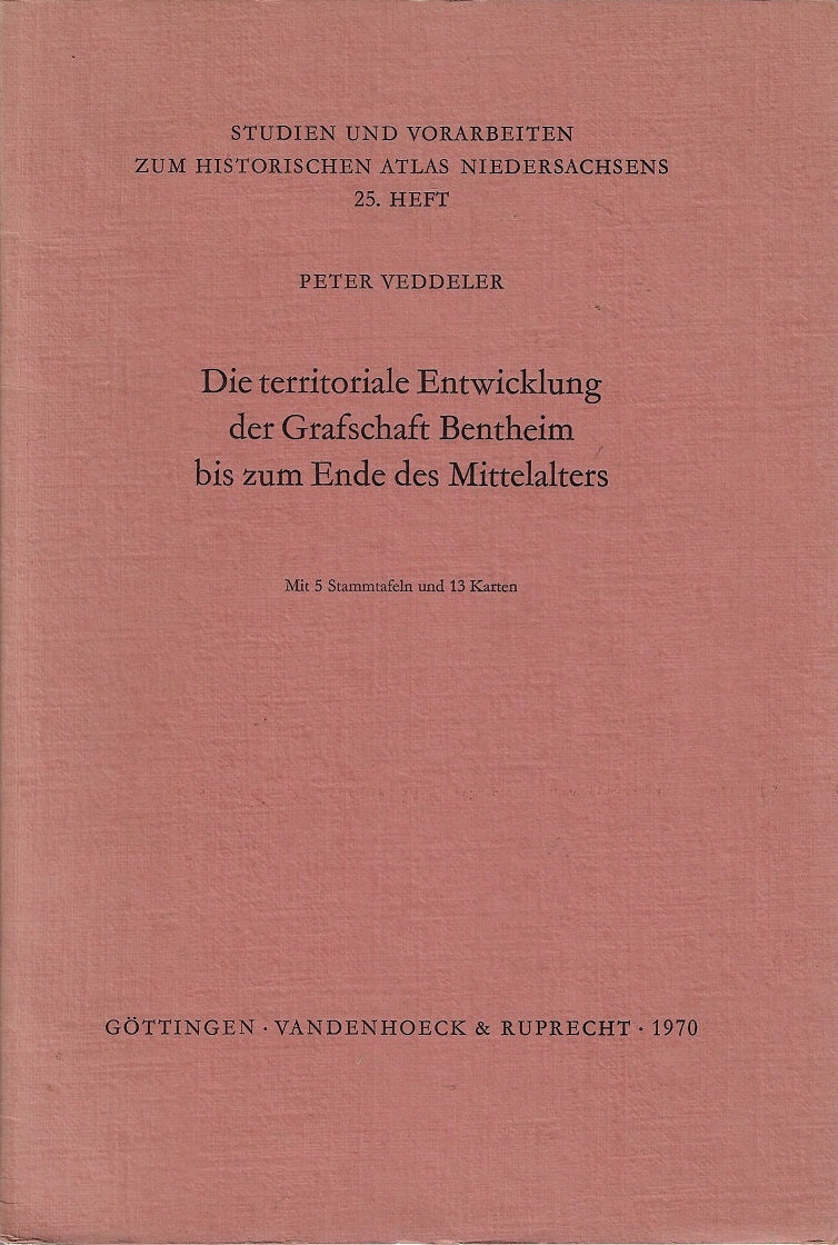 Die territoriale Entwicklung der Grafschaft Bentheim bis zum Ende des Mittelalters