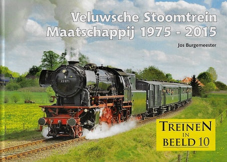 Veluwsche Stoomtrein Maatschappij 1975-2015