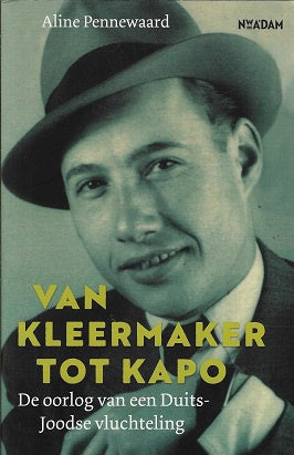 Van kleermaker tot kapo