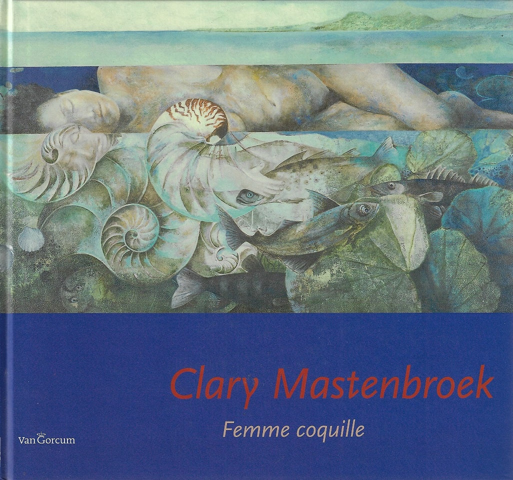 Clary Mastenbroek / femme coquille