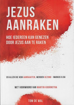 Jezus aanraken