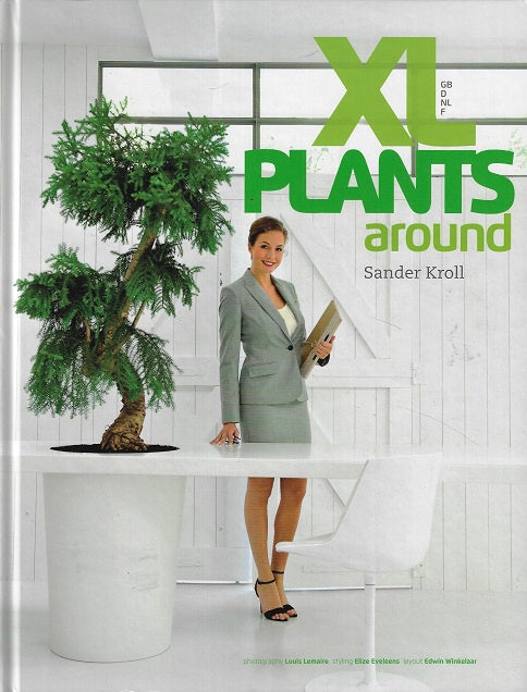 XL Plants around