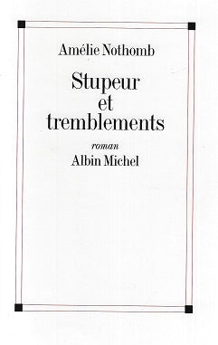 Stupeur Et Tremblements