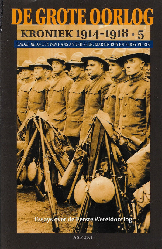 De Grote Oorlog / Kroniek 1914-1918 / deel 5