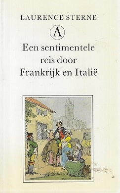 Een sentimentele reis door Frankrijk en Italie