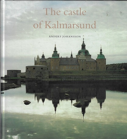 The castle of Kalmarsund