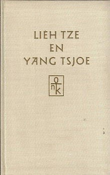 Lieh Tze en yang Tsjoe