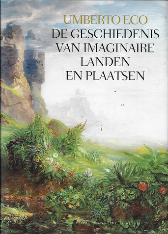 De geschiedenis van imaginaire landen en plaatsen