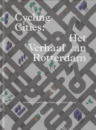 Cycling Cities: Het verhaal van Rotterdam